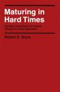 Maturing In Hard Times - Preview