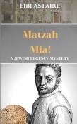 Matzah Mia!