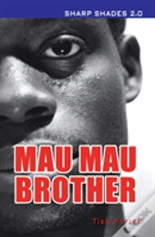 Mau Mau Brother  (Sharp Shades)