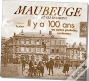 Capa do artigo Maubeuge Il Y A 100 Ans