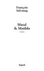 Maud Et Matilda - Preview