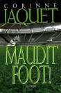 Maudit Foot - Preview