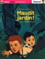 Maudit Jardin - Preview