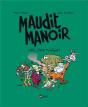 Maudit Manoir T.1 ; Chic C'Est Toxique - Preview