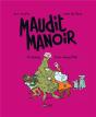 Maudit Manoir T.2 ; Journal D'Un Monstre - Preview