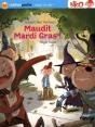 Maudit Mardi Gras ! - Preview
