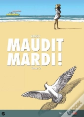 Maudit Mardi T.2