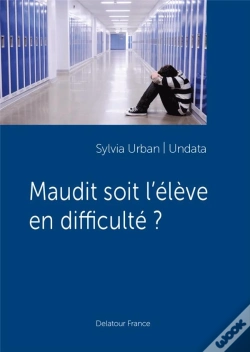 Capa do artigo Maudit Soit L'Eleve En Difficulte ?
