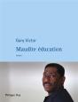 Maudite Education - Preview