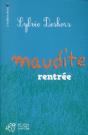 Maudite Rentrée - Preview