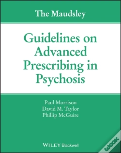 Capa do artigo Maudsley Guidelines On Advanced Prescribing In Psychosis