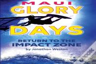 Maui Glory Days