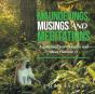Maunderings, Musings And Meditations - Preview