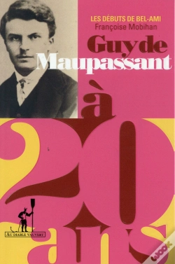 Capa do artigo Maupassant À 20 Ans