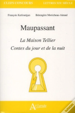 Capa do artigo Maupassant ; Contes Du Jour Et De La Nuit