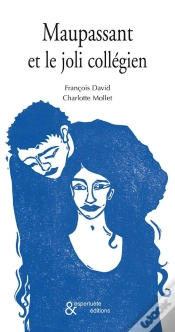 Capa do artigo Maupassant Et Le Joli Collégien