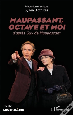 Capa do artigo Maupassant, Octave Et Moi - D'Apres Guy De Maupassant