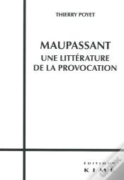 Capa do artigo Maupassant ; Une Littérature De La Provocation