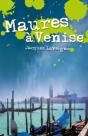 Maures A Venise - Preview