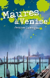 Maures A Venise