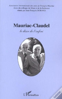 Capa do artigo Mauriac-Claudel ; Le Desir De L'Infini
