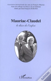 Capa do artigo Mauriac-Claudel ; Le Desir De L