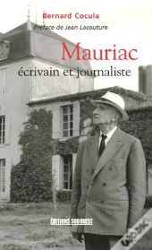 Mauriac, Écrivain Et Journaliste