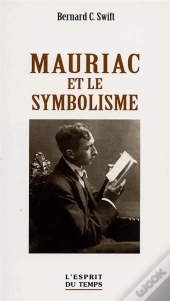 Mauriac Et Le Symbolisme