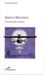 Maurice Blanchard ; L'Avant-Garde Solitaire - Preview
