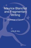 Maurice Blanchot And Fragmentary Writing