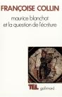 Maurice Blanchot Et La Question De L'Ecriture - Preview