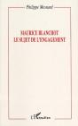 Maurice Blanchot ; Le Sujet De L'Engagement - Preview