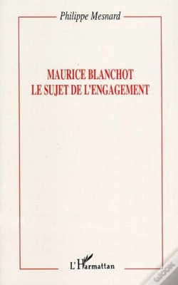 Capa do artigo Maurice Blanchot ; Le Sujet De L'Engagement