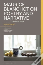 Maurice Blanchot On Poetry And Narrative
