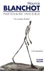 Maurice Blanchot ; Partenaire Invisible ; 2e Edition - Preview