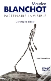 Maurice Blanchot ; Partenaire Invisible ; 2e Edition
