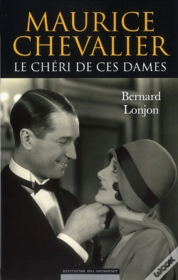 Capa do artigo Maurice Chevalier . Le Cheri De Ces Dames