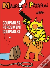 Capa do artigo Maurice Et Patapon T.1 ; Coupables, Forcement Coupables !
