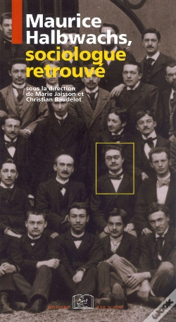 Capa do artigo Maurice Halbwachs, Sociologue Retrouvé