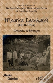 Capa do artigo Maurice Leenhardt (1878-1954) Contextes Et Héritages