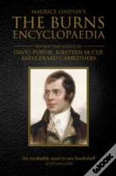 Maurice Lindsay'S The Burns Encyclopaedia