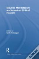 Maurice Mandelbaum And American Critical Realism