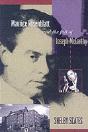 Maurice Rosenblatt And The Fall Of Joseph Mccarthy - Preview