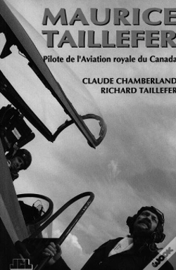 Capa do artigo Maurice Taillefer ; Pilote De L'Aviation Royale Du Canada