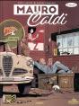 Mauro Caldi : Intégrale Vol.1 : Tomes 1 À 3 - Preview