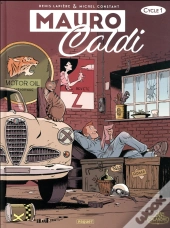 Mauro Caldi : Intégrale Vol.1 : Tomes 1 À 3