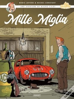 Capa do artigo Mauro Caldi Tome 1 : Mille Miglia