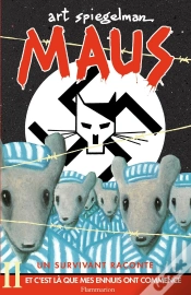 Capa do artigo Maus Tome 2 : Un Survivant Raconte ; Et C