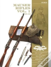 Mauser Rifles, Vol. 1