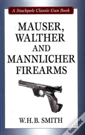Capa do artigo Mauser, Walther And Mannlicher Firearms